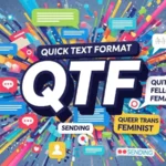 qtf mean in text