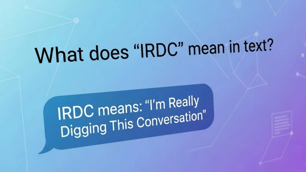 what does irdc mean in text