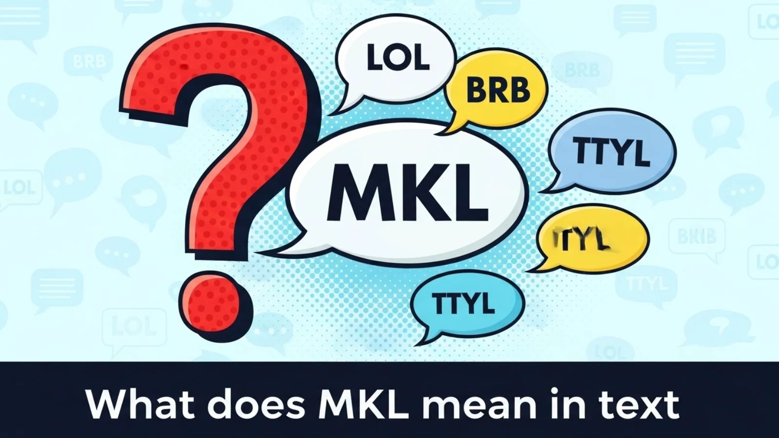 what does mkl mean in text