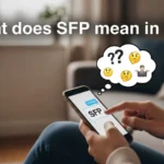 what does sfp mean in text