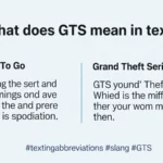 what dose gts mean in text
