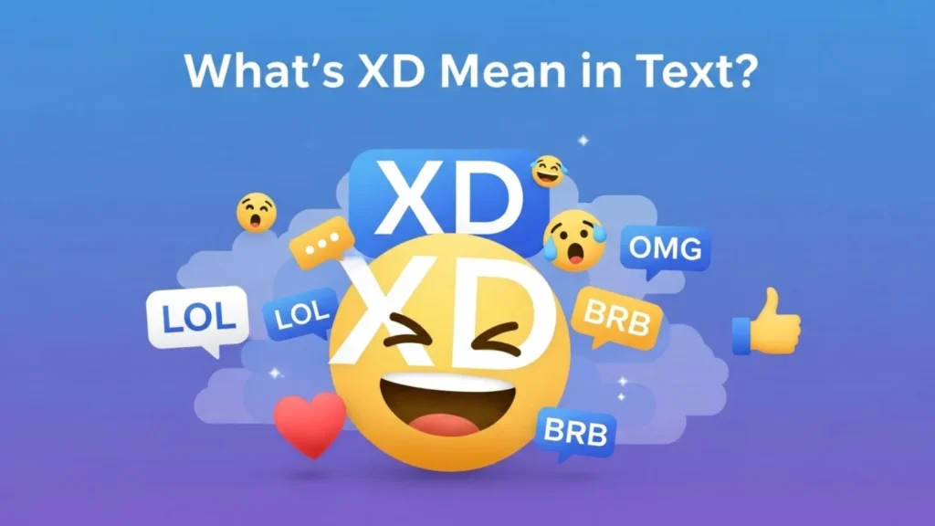 whats xd mean in text