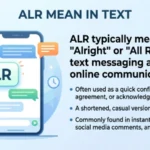 alr mean in text