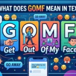 what does gomf mean in text