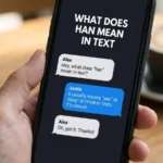 what does han mean in text