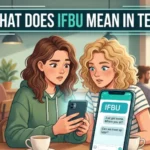 what does ifbu mean in text
