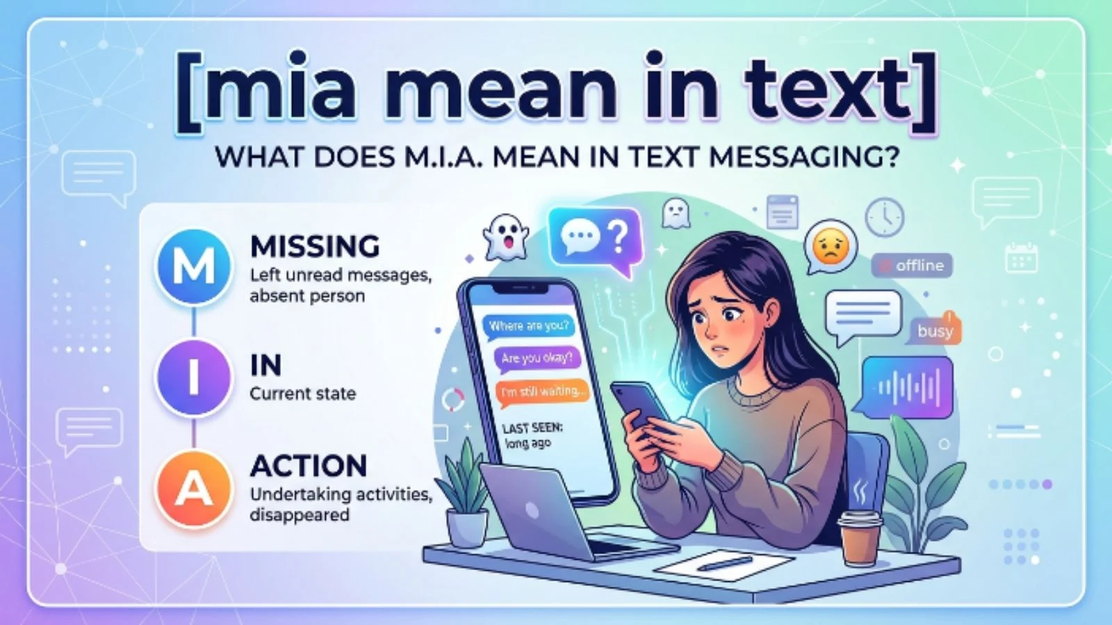mia mean in text