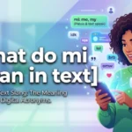 what do mi mean in text