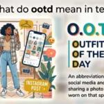 what do ootd mean in text
