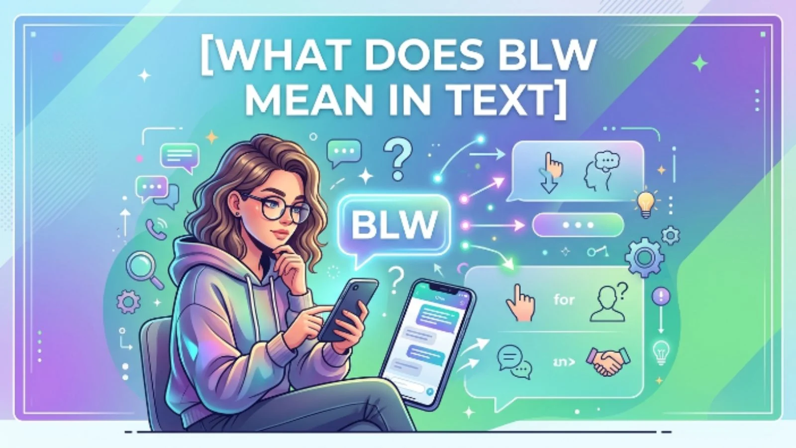 what does blw mean in text