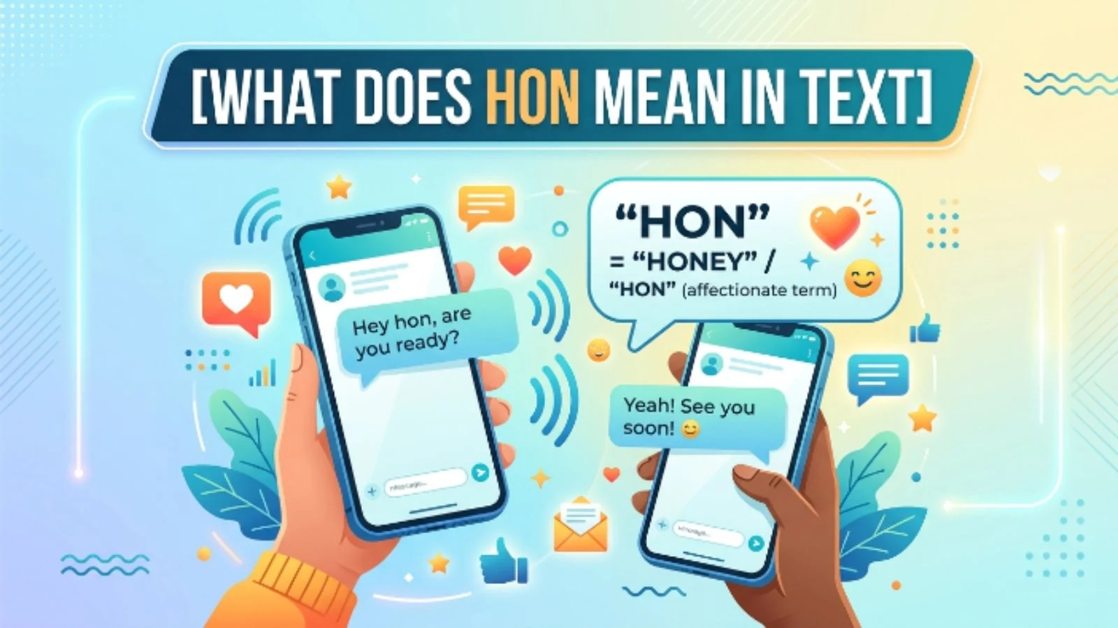 what does hon mean in text