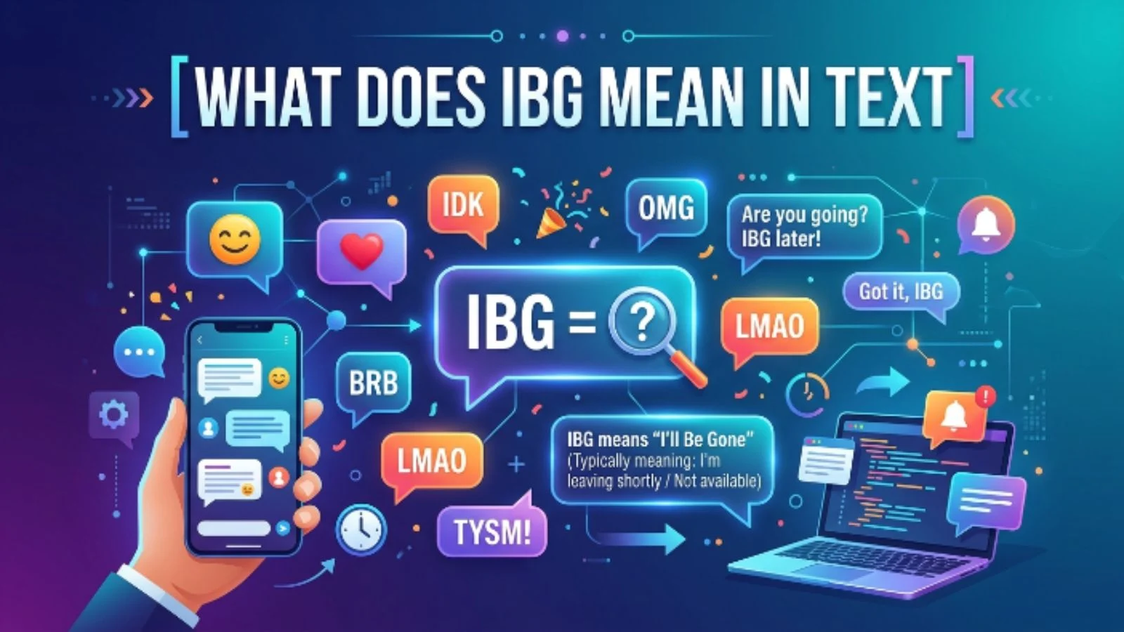 what does ibg mean in text