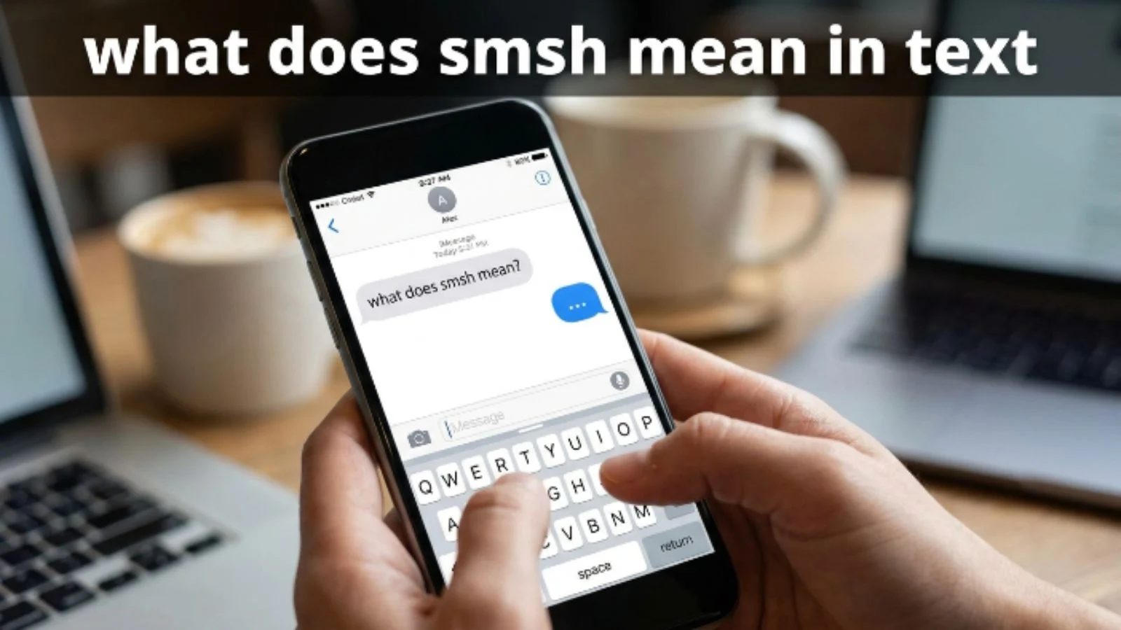 what does smsh mean in text