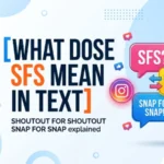 what dose sfs mean in text