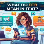 what do dtb mean in text