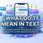 what do tf mean in text