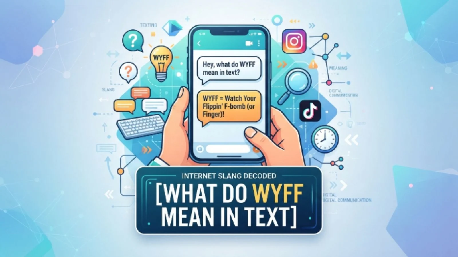 what do wyff mean in text