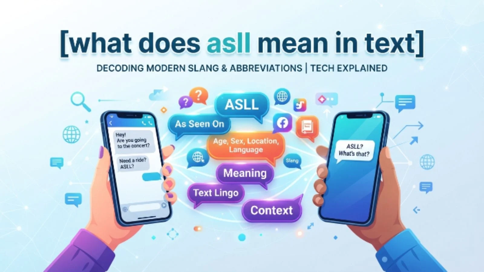 what does asll mean in text