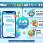 what does awa mean in text