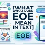 what does eoe mean in text