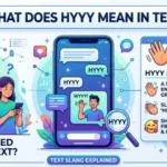what does hyyy mean in text