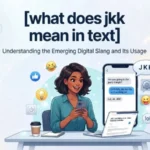 what does jkk mean in text