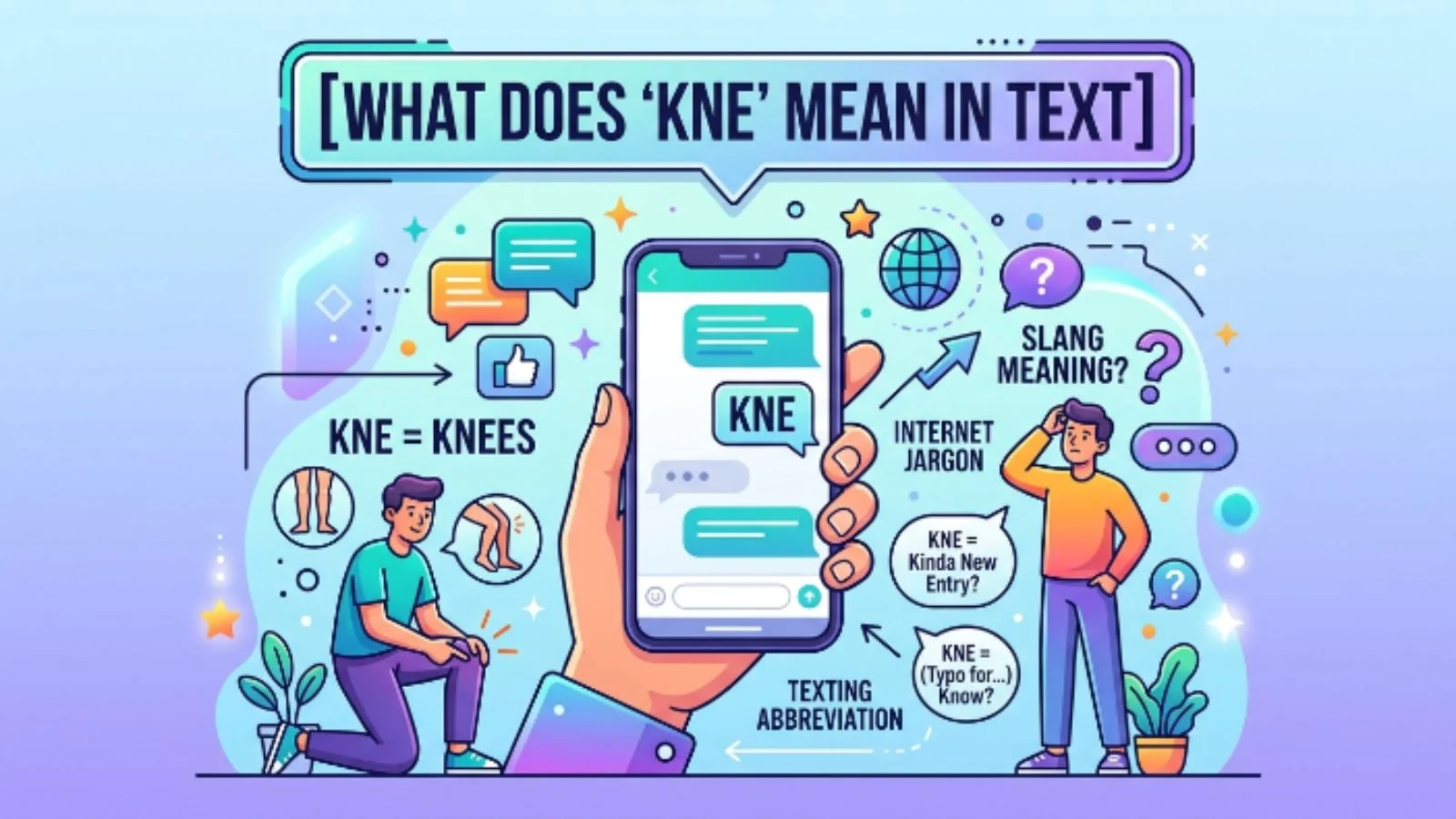 what does kne mean in text