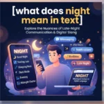 what does night mean in text