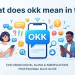 what does okk mean in text