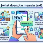 what does ptw mean in text