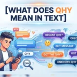 what does qhy mean in text