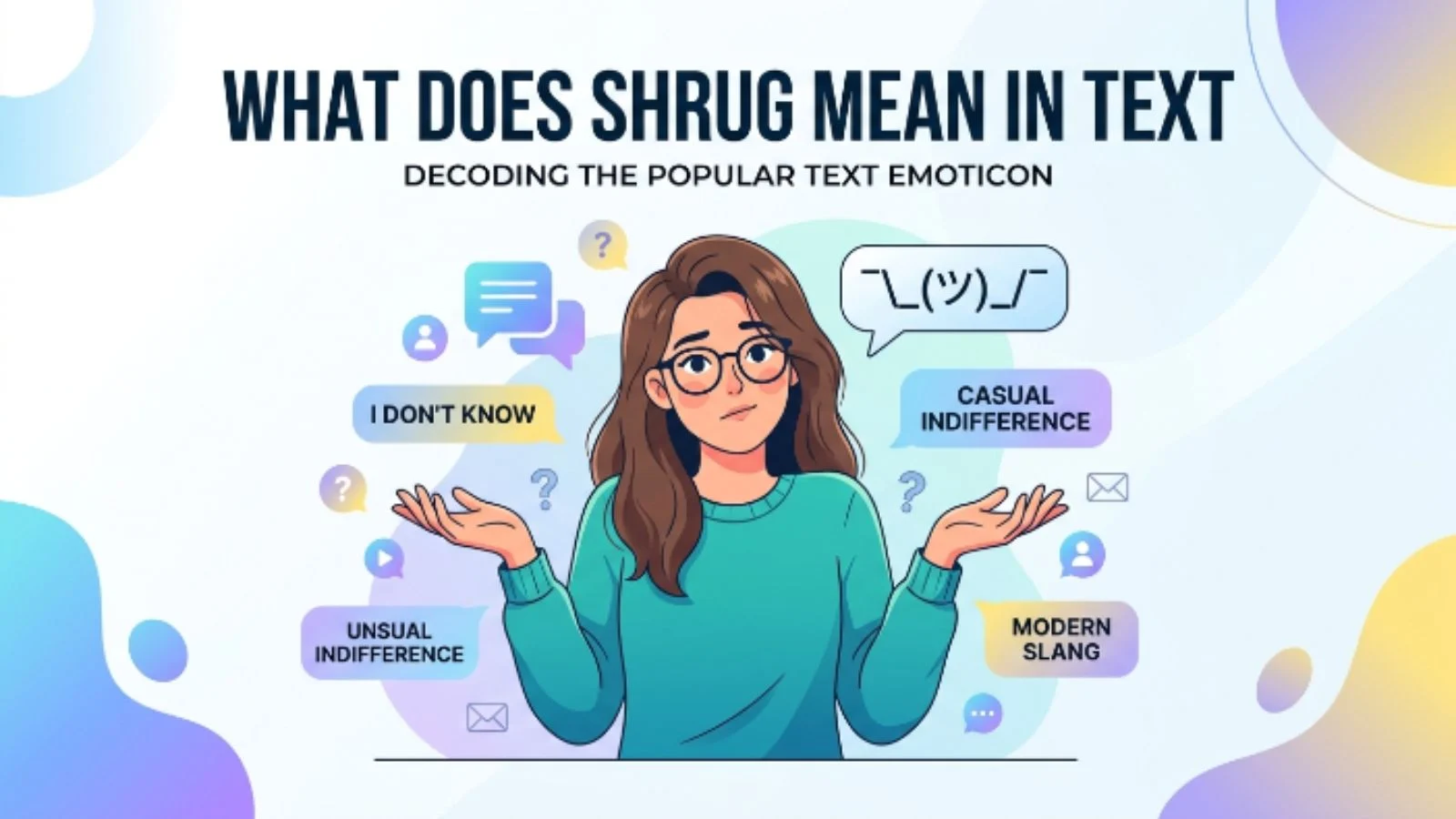 what does shrug mean in text