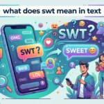 what does swt mean in text