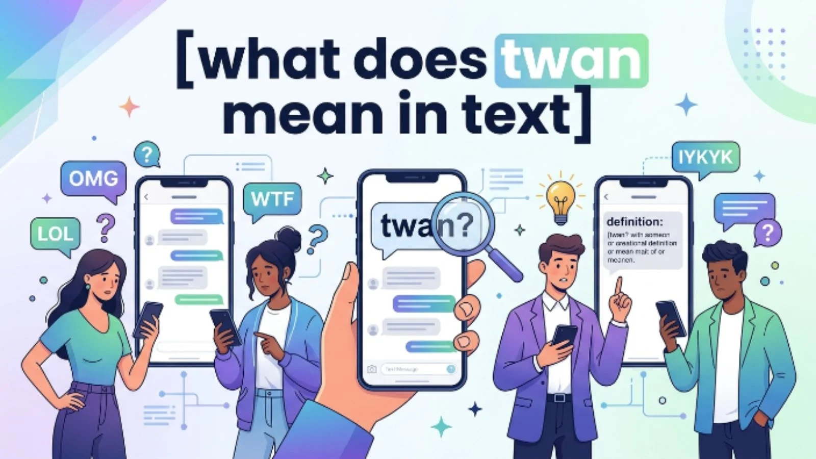 what does twan mean in text