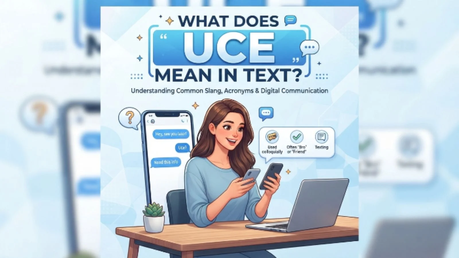 what does uce mean in text