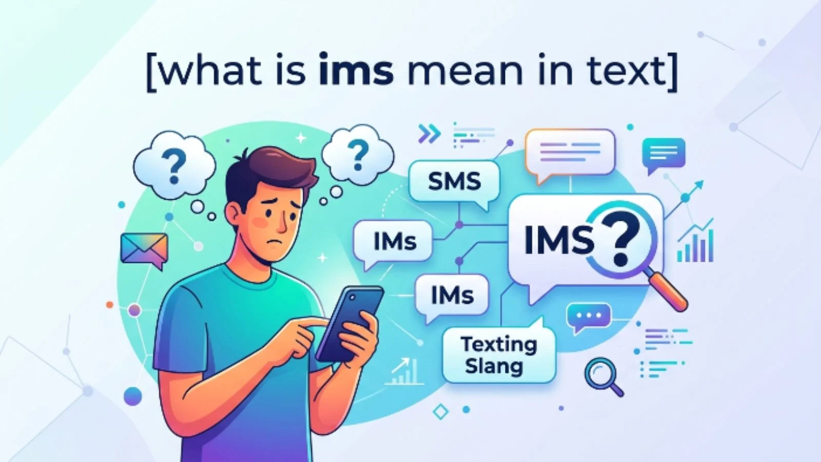 what is ims mean in text