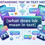 what is isk mean in text