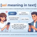 asl meaning in text