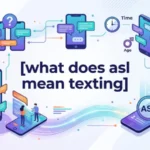 what does asl mean texting