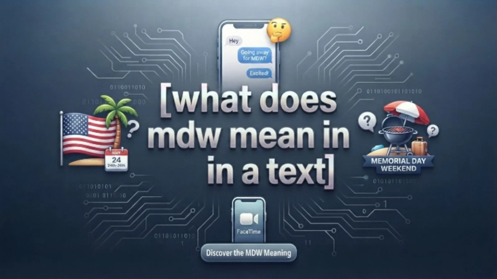 what does mdw mean in text