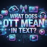 what does ott mean in text