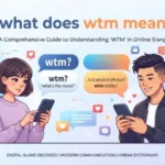 what does wtm mean