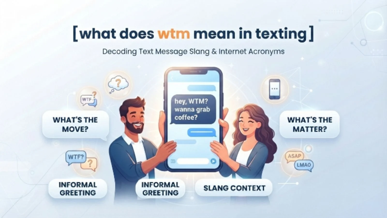 what does wtm mean in texting