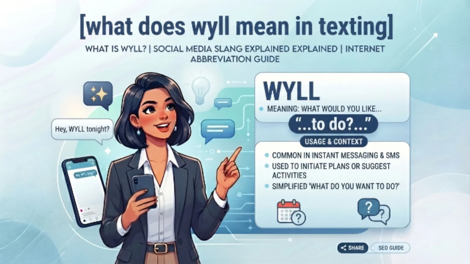 what does wyll mean in texting