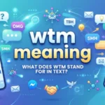 wtm meaning